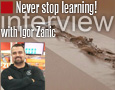 Never stop learning! - Interview with Igor Zanic